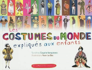 Les costumes du monde expliqués aux enfants