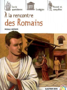 A la rencontre des romains