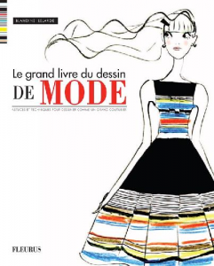 Le grand livre du dessin de mode