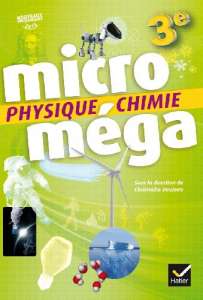 Micro Méga Physique Chimie 3e - Cycle 4