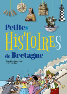 Petites histoires de Bretagne