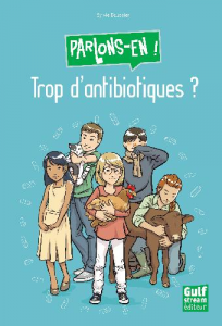 Trop d'antibiotiques ?