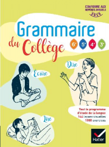 Grammaire du collège 6e 5e 4e 3e