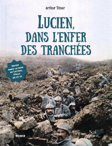 Lucien, dans l'enfer des tranchées