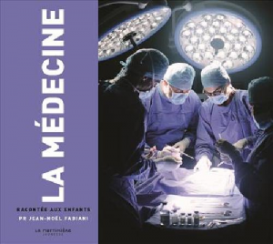 La médecine