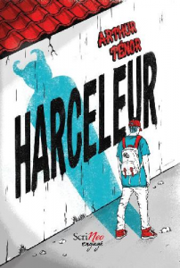 Harceleur